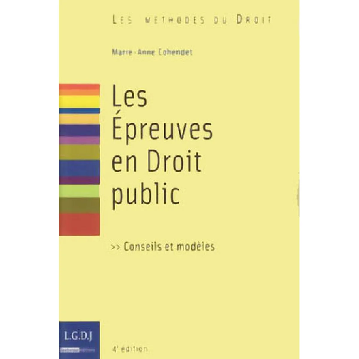 Les épreuves en droit public : conseils et modèles