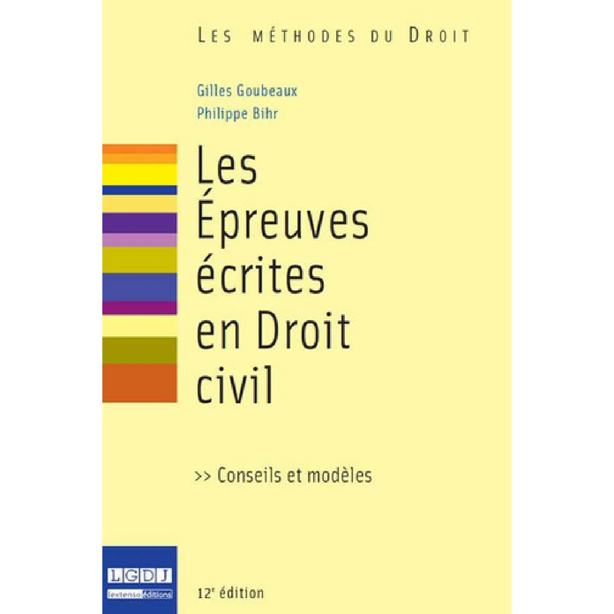Les épreuves écrites en droit civil : conseils et modèles